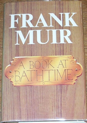 Item #R001308 A Book at Bathtime. Frank Muir