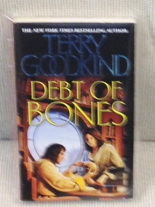 Item #R001334 Debt of Bones. Terry Goodkind
